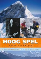 9789083277431 Hoog spel | Tweedehands, Boeken, Verzenden, Zo goed als nieuw, Katja Staartjes