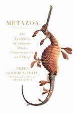 Metazoa Animal Minds and the Birth of Consciousness, Ophalen of Verzenden, Nieuw