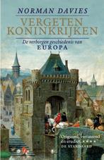 Vergeten koninkrijken 9789085425250 Norman Davies, Boeken, Gelezen, N.v.t., Norman Davies, Verzenden