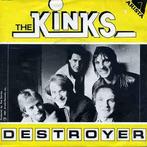 vinyl single 7 inch - The Kinks - Destroyer, Zo goed als nieuw, Verzenden