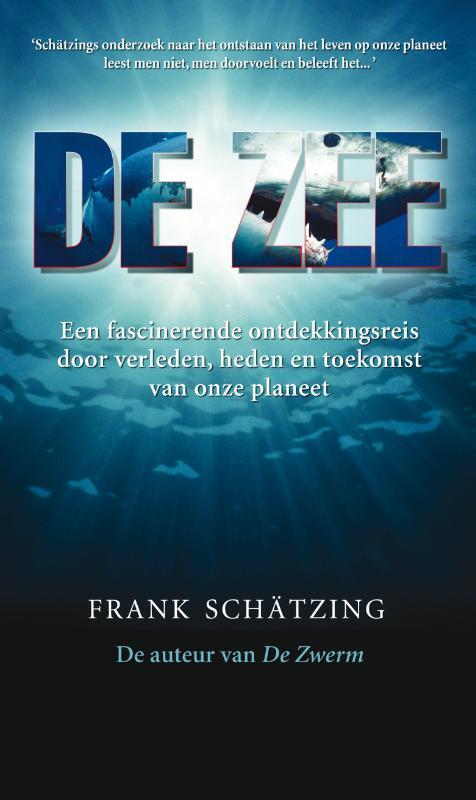De zee 9789022993064 F. Schatzing, Boeken, Hobby en Vrije tijd, Gelezen, Verzenden