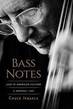 9781493074846 Bass Notes Chuck Israels, Verzenden, Nieuw, Chuck Israels