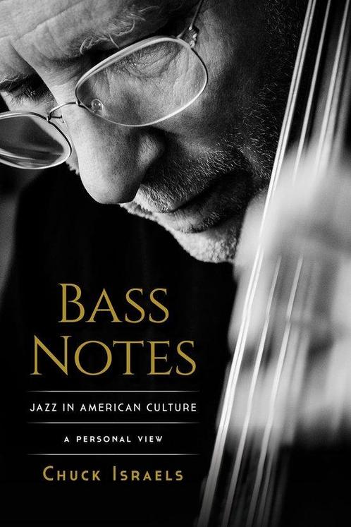 9781493074846 Bass Notes Chuck Israels, Boeken, Biografieën, Nieuw, Verzenden