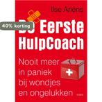 De eerstehulpcoach 9789058779335 Ilse Ariëns, Boeken, Verzenden, Zo goed als nieuw, Ilse Ariëns