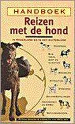 Handboek reizen met de hond in Nederland en in het, Verzenden, Gelezen, L. van Weelden
