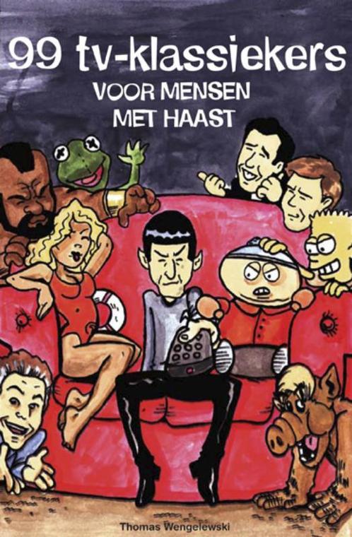 99 TV-klassiekers voor mensen met haast 9789021548920, Boeken, Kunst en Cultuur | Dans en Theater, Gelezen, Verzenden