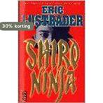 Shiro ninja (poema pocket) 9789024527267 E. Lustbader, Boeken, Thrillers, Verzenden, Gelezen, E. Lustbader