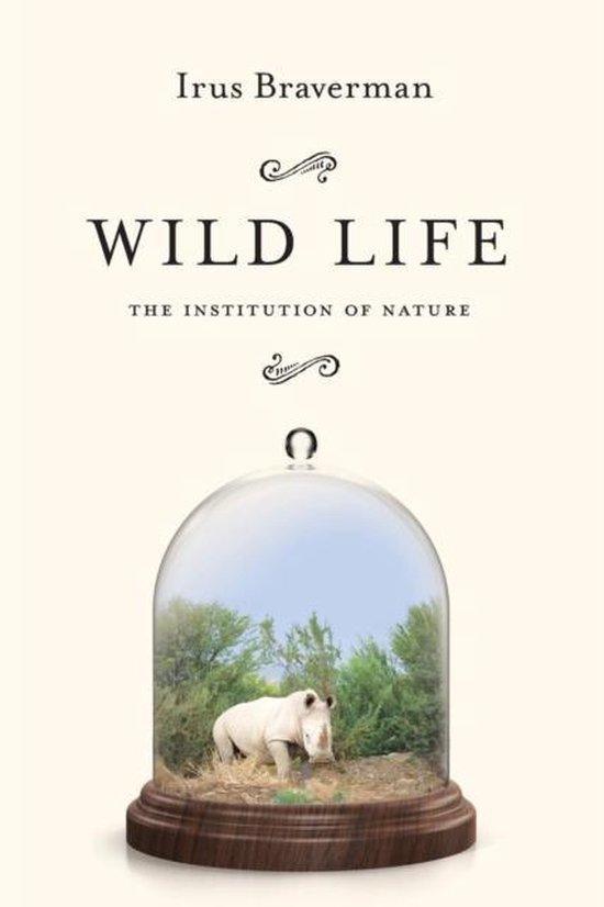 Wild Life 9780804795685 Irus Braverman, Boeken, Taal | Engels, Gelezen, Verzenden